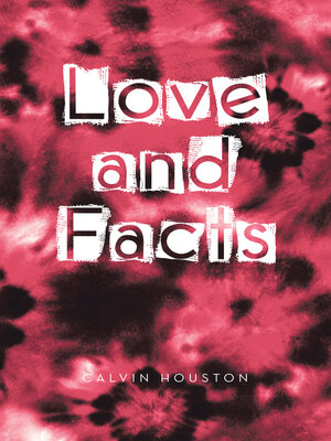 cover image of Love and Facts